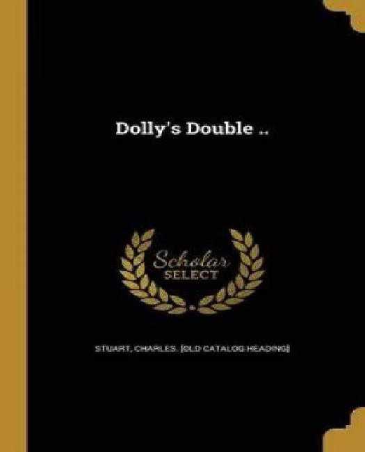 Dolly's Double ..